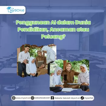 Penggunaan AI dalam Dunia Pendidikan, Ancaman atau Peluang?