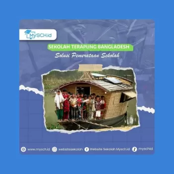 FAKTA MENARIK SEKOLAH TERAPUNG DI BANGLADESH!