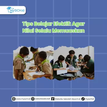 Tips Belajar Efektif: Agar Nilai Selalu Memuaskan